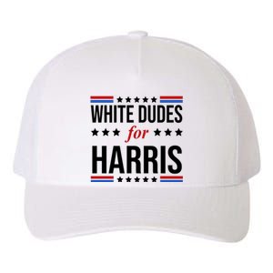 White Dudes For Kamala Harris Election Yupoong Adult 5-Panel Trucker Hat