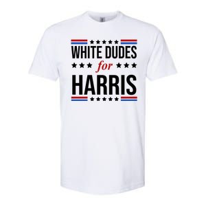 White Dudes For Kamala Harris Election Softstyle CVC T-Shirt