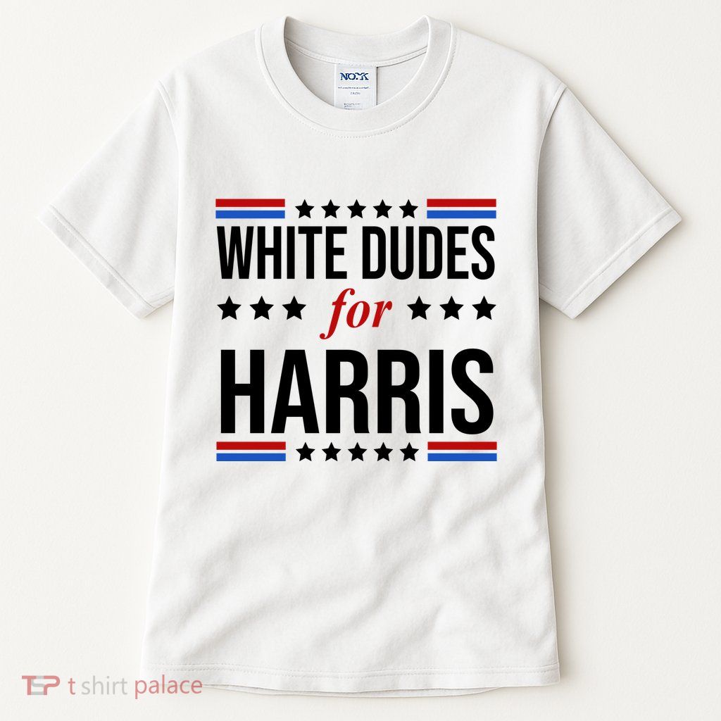 White Dudes For Kamala Harris Election Tall T-Shirt
