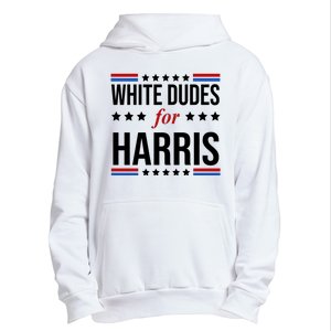 White Dudes For Kamala Harris Election Urban Pullover Hoodie