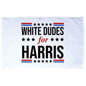 White Dudes For Kamala Harris Election Microfiber Hand Towel