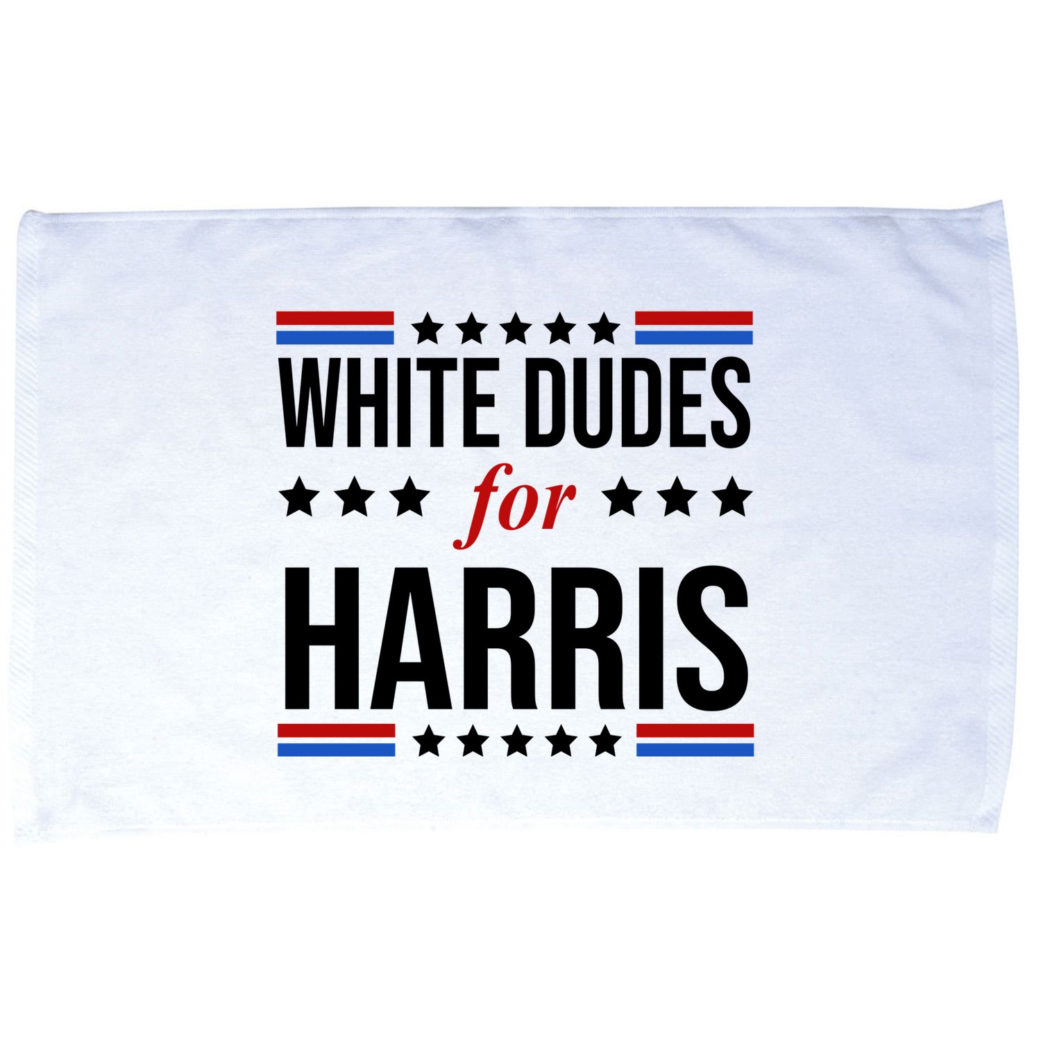 White Dudes For Kamala Harris Election Microfiber Hand Towel