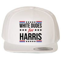 White Dudes For Kamala Harris Election Wool Snapback Cap