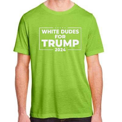 White Dudes For Trump 2024 Donald Trump President Supporters Adult ChromaSoft Performance T-Shirt