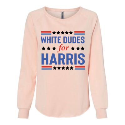 White Dudes For Kamala Harris Womens California Wash Sweatshirt