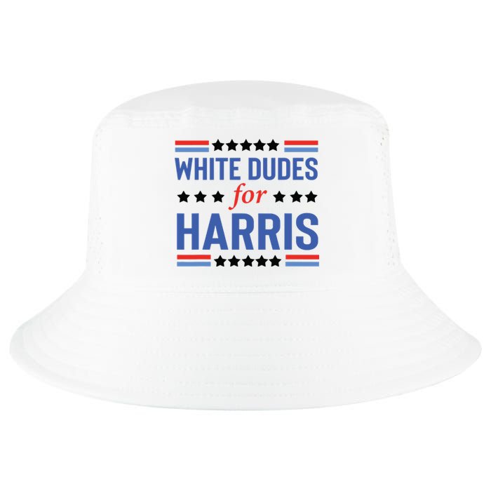 White Dudes For Kamala Harris Cool Comfort Performance Bucket Hat