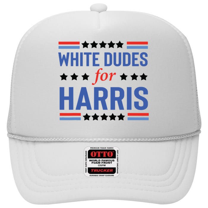 White Dudes For Kamala Harris High Crown Mesh Back Trucker Hat