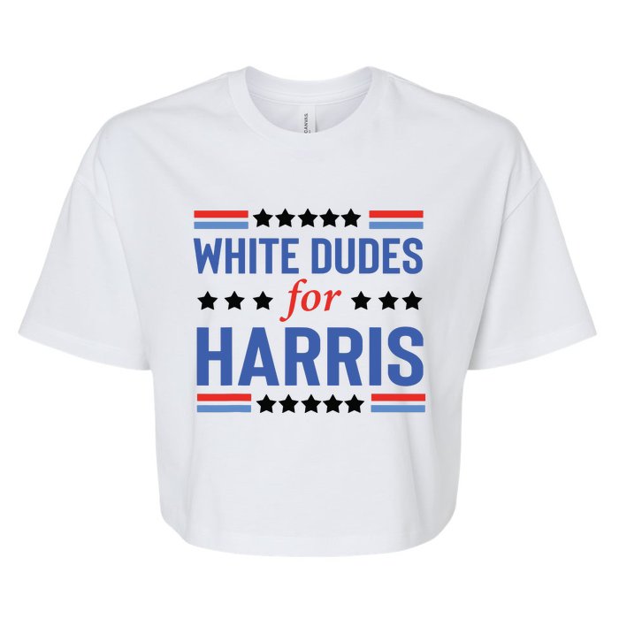 White Dudes For Kamala Harris Bella+Canvas Jersey Crop Tee