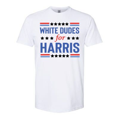 White Dudes For Kamala Harris Softstyle CVC T-Shirt