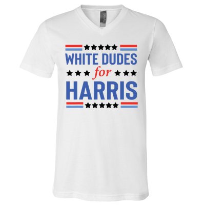 White Dudes For Kamala Harris V-Neck T-Shirt