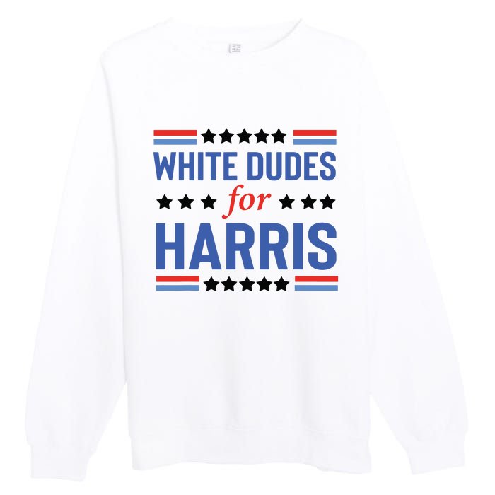 White Dudes For Kamala Harris Premium Crewneck Sweatshirt