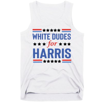 White Dudes For Kamala Harris Tank Top