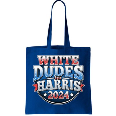 White Dudes For Kamala Harris 2024 Election Tote Bag