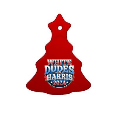 White Dudes For Kamala Harris 2024 Election Ceramic Tree Ornament