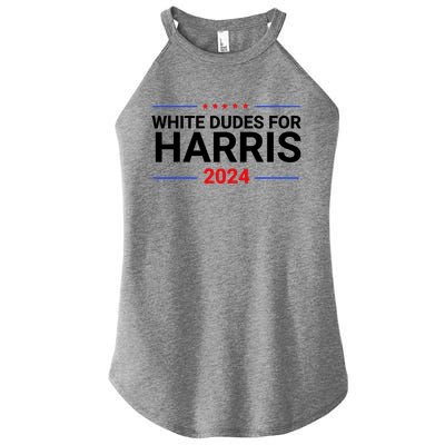 White Dudes For Harris 2024 Women’s Perfect Tri Rocker Tank