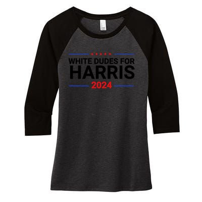 White Dudes For Harris 2024 Women's Tri-Blend 3/4-Sleeve Raglan Shirt