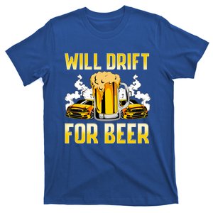 Will Drift For Beer Auto Racing Sports Cars Street Race Gift T-Shirt