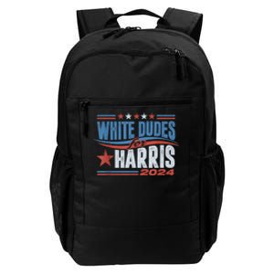 White Dudes For Kamala Harris 2024 For President Election Daily Commute Backpack