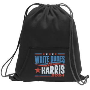 White Dudes For Kamala Harris 2024 For President Election Sweatshirt Cinch Pack Bag