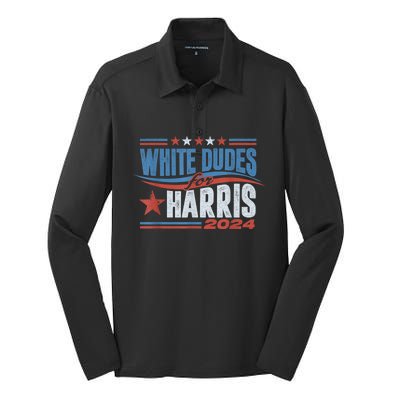 White Dudes For Kamala Harris 2024 For President Election Silk Touch Performance Long Sleeve Polo