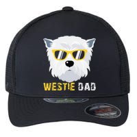 Westie Dad For Dog Owners Fathers Day Flexfit Unipanel Trucker Cap