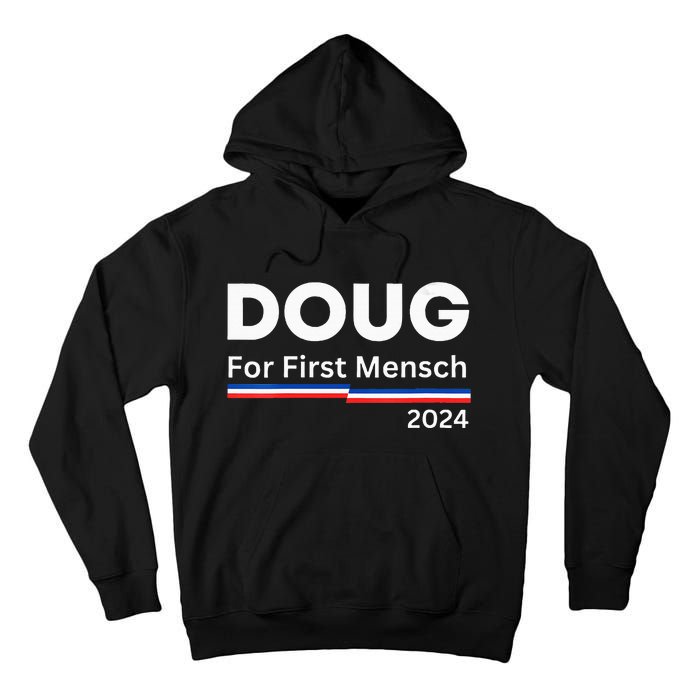 Wos Doug For First Mensch Yiddish Pun Kamala Harris Hebrew Tall Hoodie