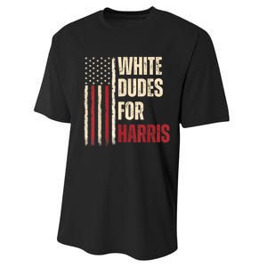 White Dudes For Kamala Harris 2024 For President Election Performance Sprint T-Shirt