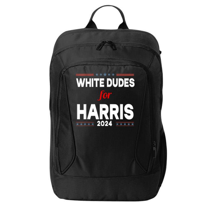 White Dudes For Harris 2024 Karens For Kamala City Backpack