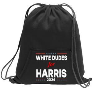 White Dudes For Harris 2024 Karens For Kamala Sweatshirt Cinch Pack Bag