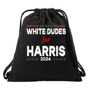 White Dudes For Harris 2024 Karens For Kamala Drawstring Bag