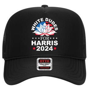 White Dudes For Kamala Harris For President 2024 High Crown Mesh Back Trucker Hat