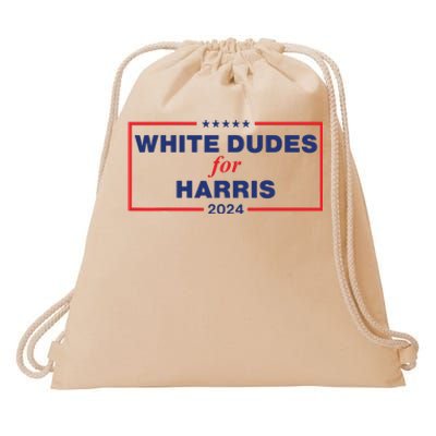 White Dudes For Harris2024 Drawstring Bag