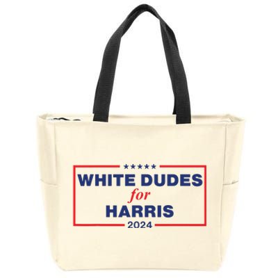 White Dudes For Harris2024 Zip Tote Bag