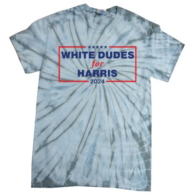 White Dudes For Harris2024 Tie-Dye T-Shirt