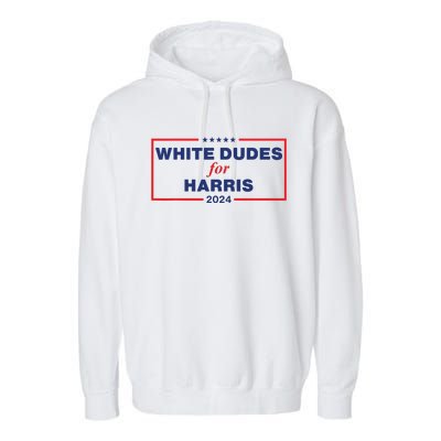 White Dudes For Harris2024 Garment-Dyed Fleece Hoodie