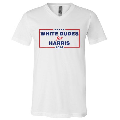 White Dudes For Harris2024 V-Neck T-Shirt