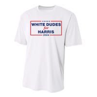 White Dudes For Harris2024 Performance Sprint T-Shirt