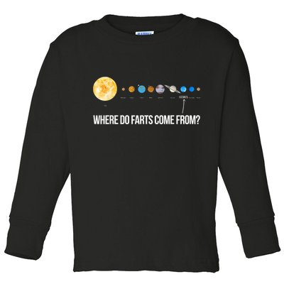 Where Do Farts Come From Uranus Funny Universe Toddler Long Sleeve Shirt