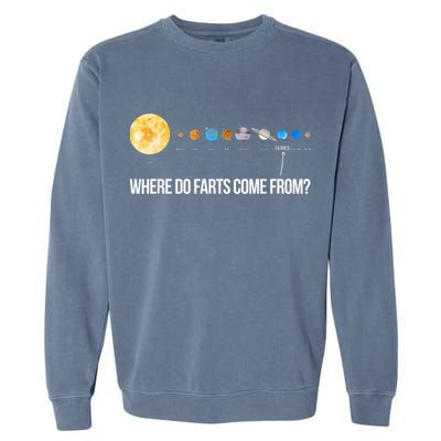Where Do Farts Come From Uranus Funny Universe Garment-Dyed Sweatshirt