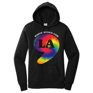 White Dudes For Kamala Harris Comma La Tie Die Women's Pullover Hoodie