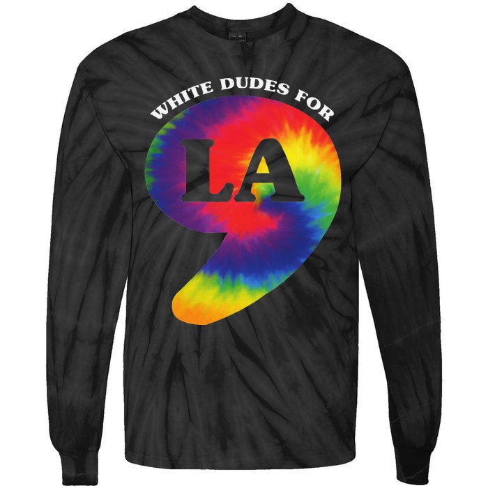 White Dudes For Kamala Harris Comma La Tie Die Tie-Dye Long Sleeve Shirt