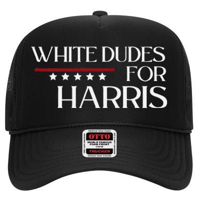 White Dudes For Kamala Harris 2024 High Crown Mesh Back Trucker Hat