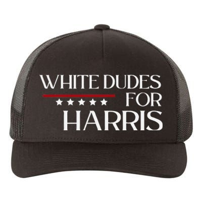 White Dudes For Kamala Harris 2024 Yupoong Adult 5-Panel Trucker Hat