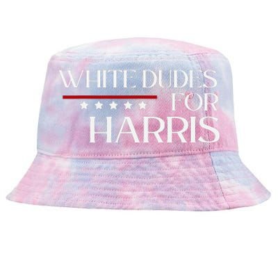 White Dudes For Kamala Harris 2024 Tie-Dyed Bucket Hat