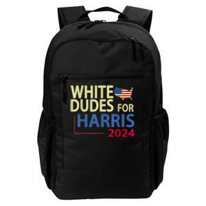 White Dudes For Kamalaharris 2024 President Daily Commute Backpack