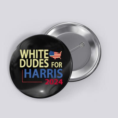 White Dudes For Kamalaharris 2024 President Button