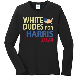 White Dudes For Kamalaharris 2024 President Ladies Long Sleeve Shirt