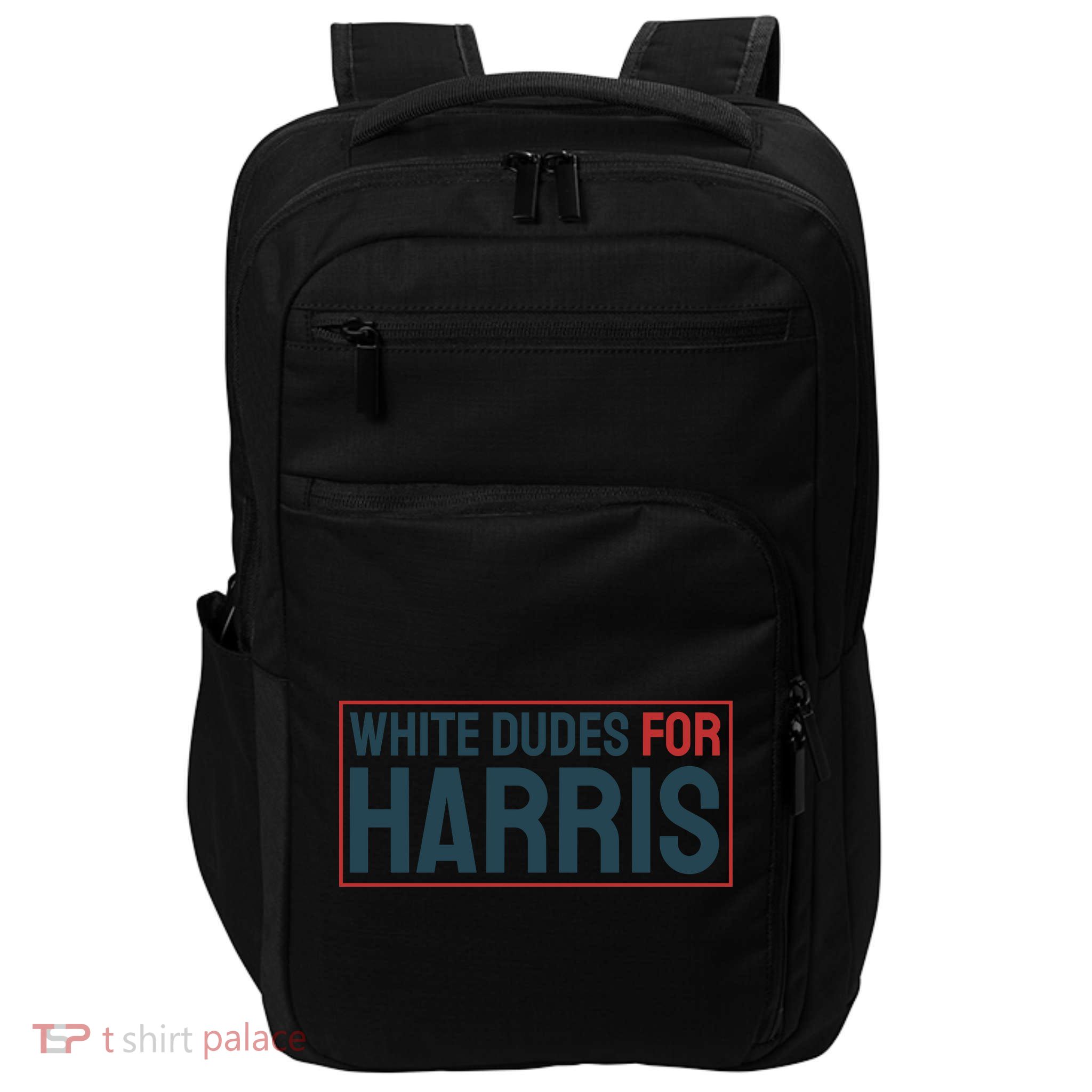 White Dudes For Harris 2024 Impact Tech Backpack