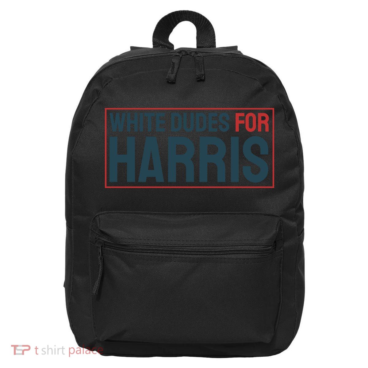 White Dudes For Harris 2024 16 in Basic Backpack