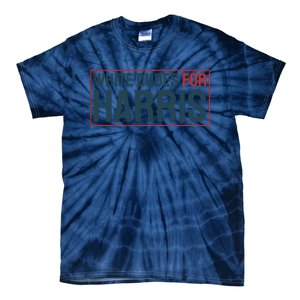 White Dudes For Harris 2024 Tie-Dye T-Shirt